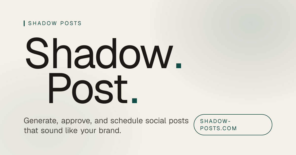 AI Social Media Content Generator | Shadow Posts